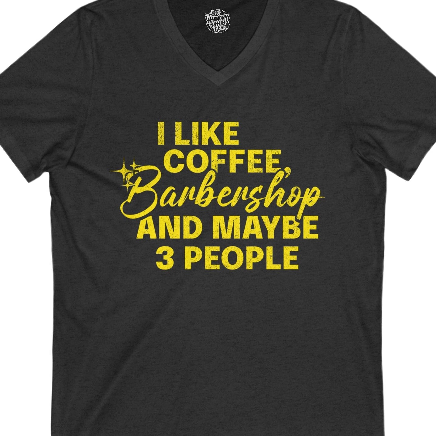 I Like Coffee, Barbershop & Maybe 3 People V-Neck Unisex Tee