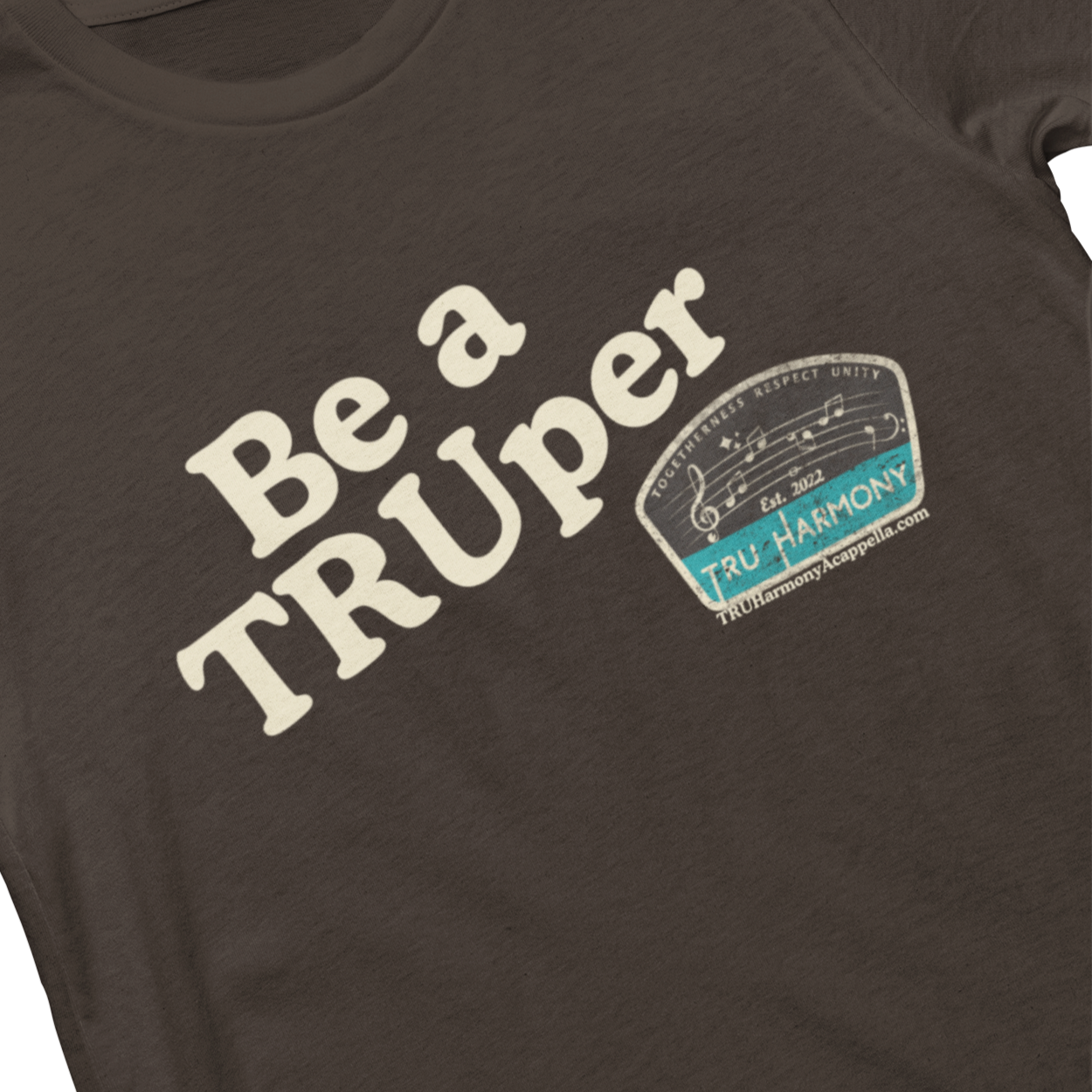 Be a TRUper Unisex Tee