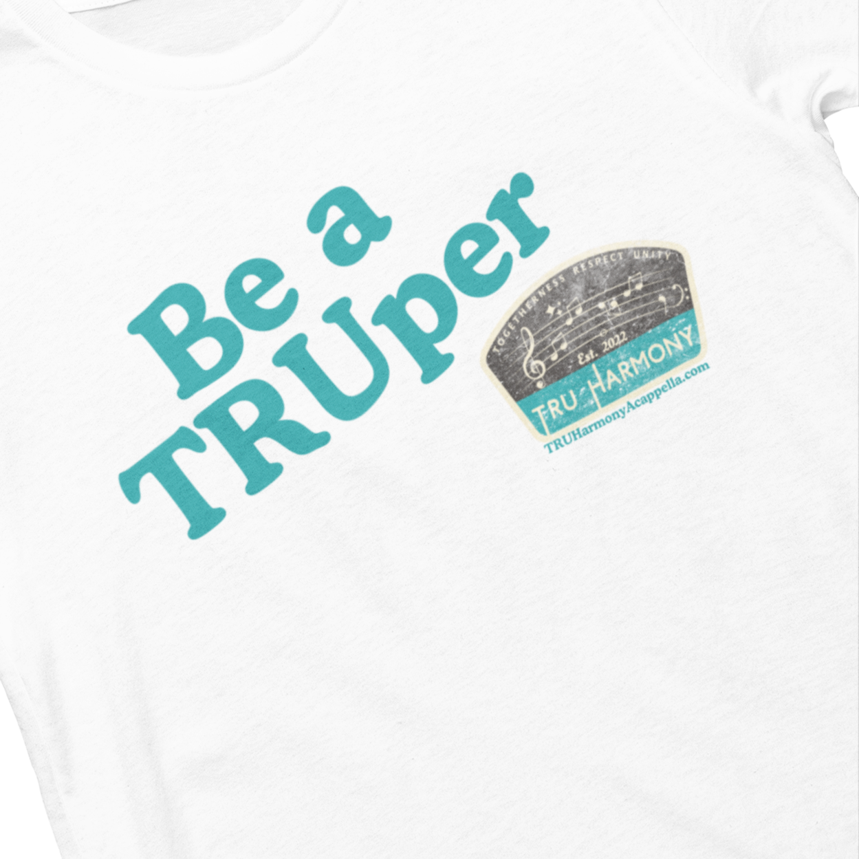 Be a TRUper Unisex Tee