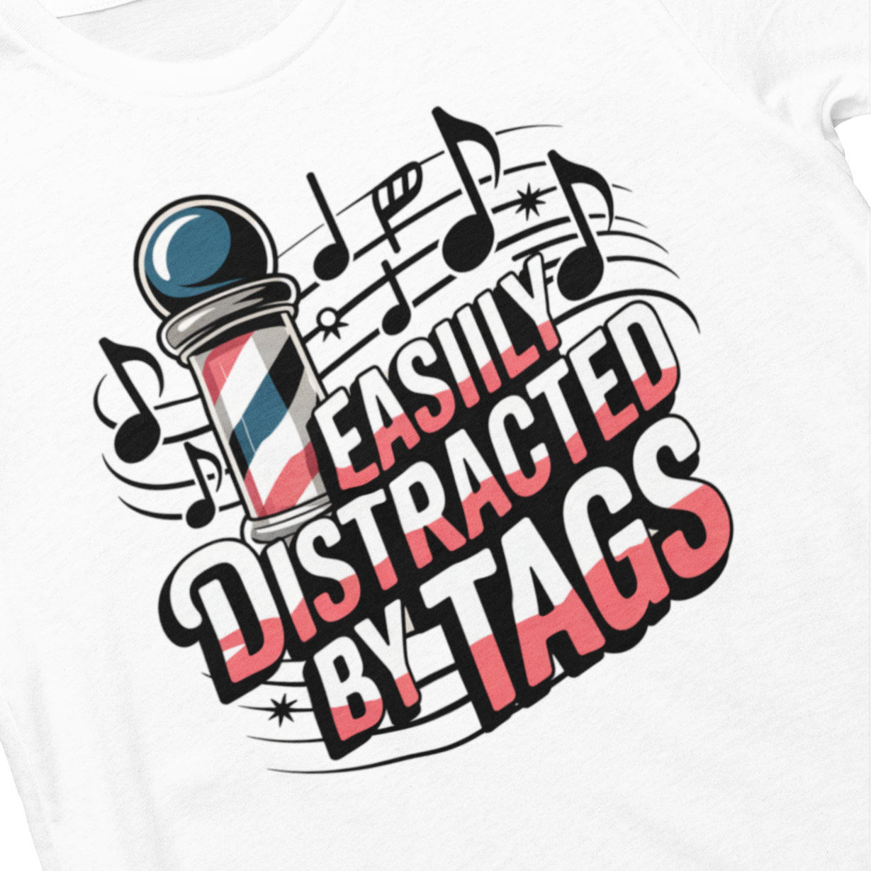 Easily Distracted by Tags Unisex Tee
