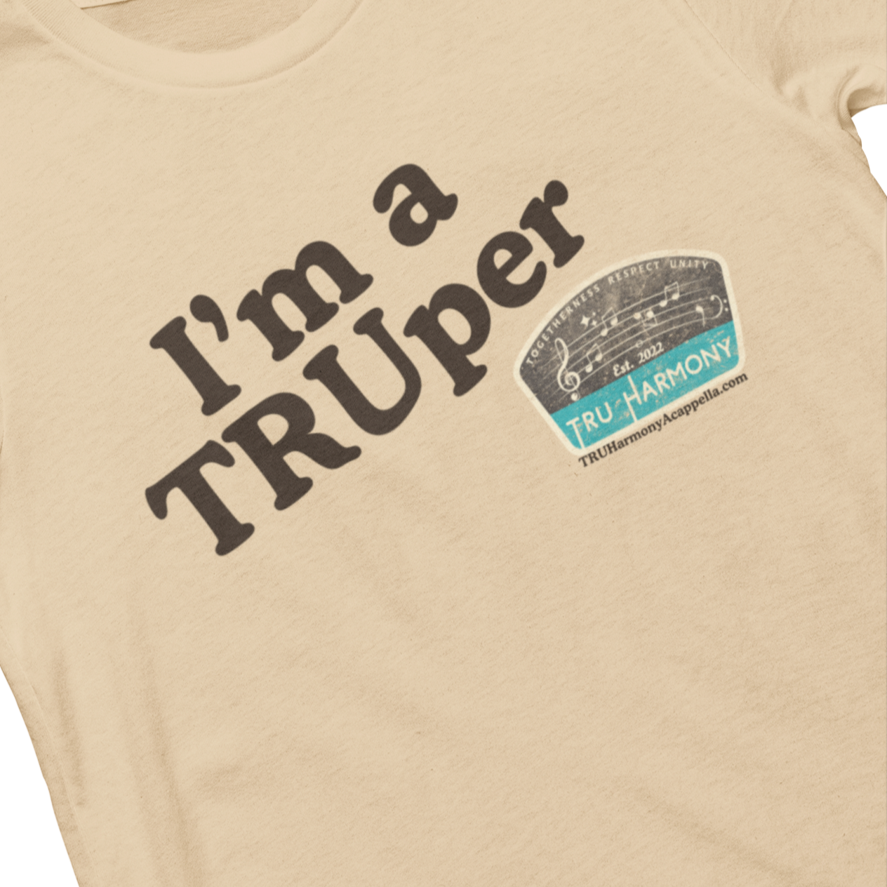 I'm a TRUper Unisex Tee