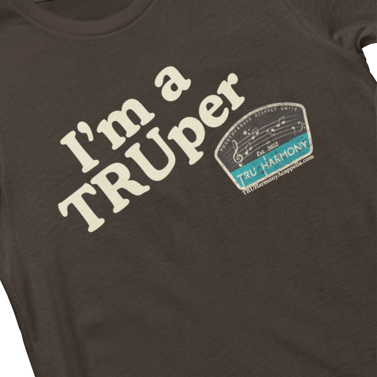 I'm a TRUper Unisex Tee