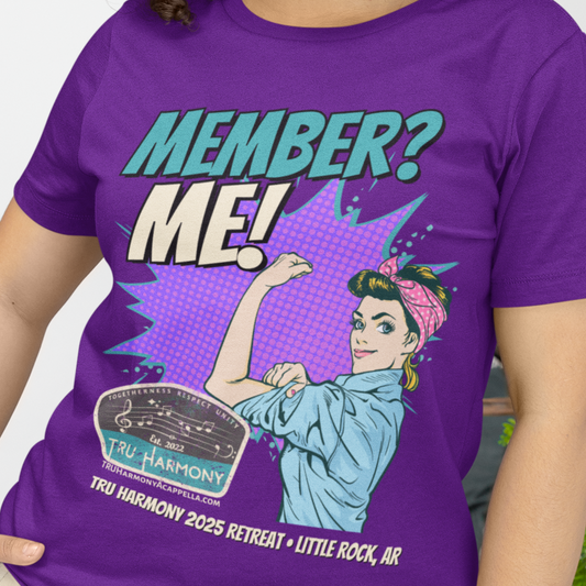 Member? Me! **OFFICIAL 2025 RETREAT DESIGN!** BOD Unisex Tee